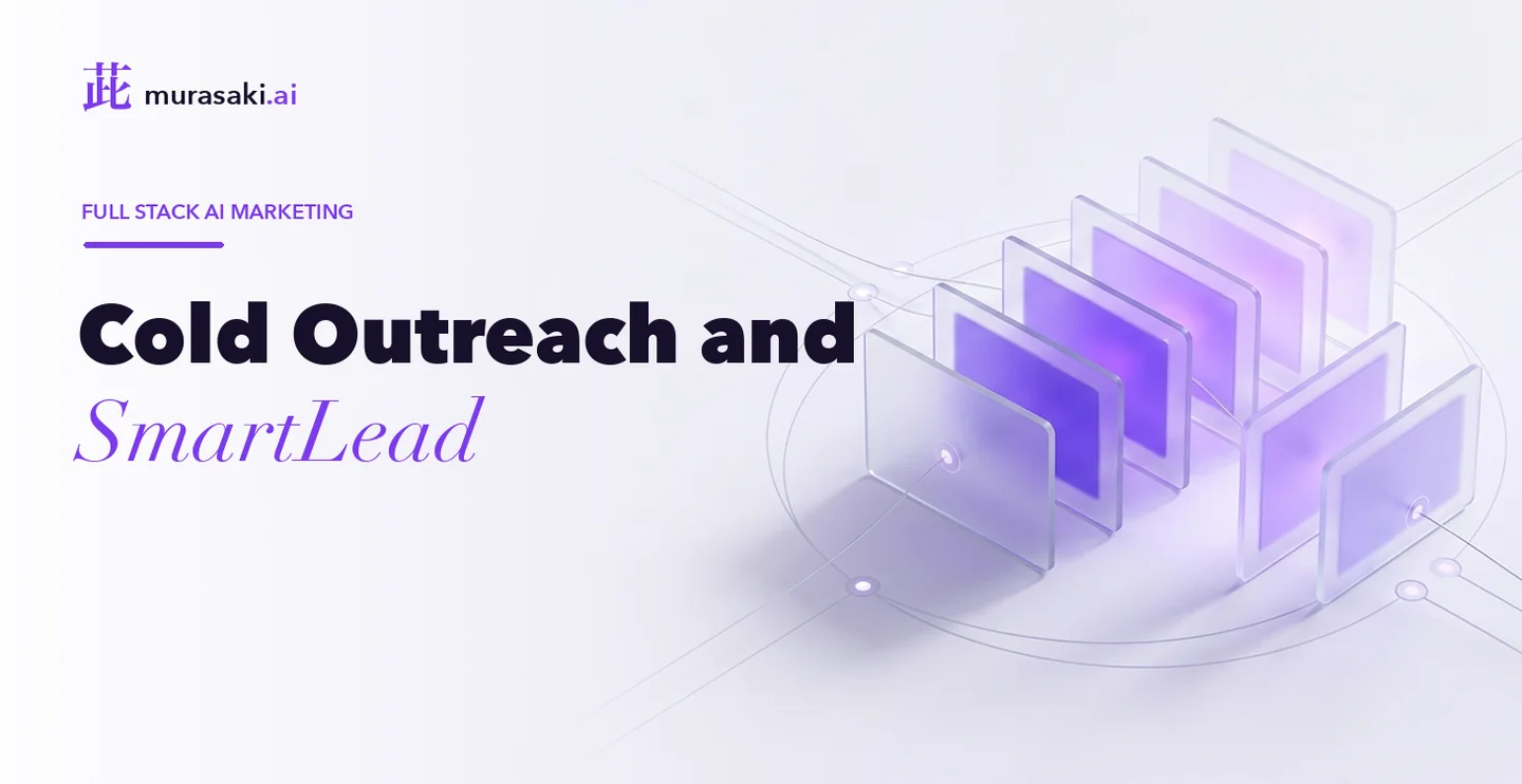 Cold Outreach and SmartLead