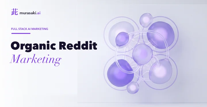 Organic Reddit Marketing